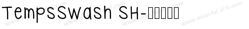 TempsSwash SH字体转换